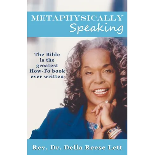 Metaphysically Speaking: The Bible is the greatest How-To book ever written