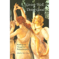 Giving Well, Doing Good: Readings for Thoughtful Philanthropists