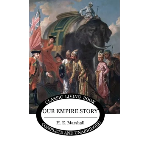 Our Empire Story (Color)