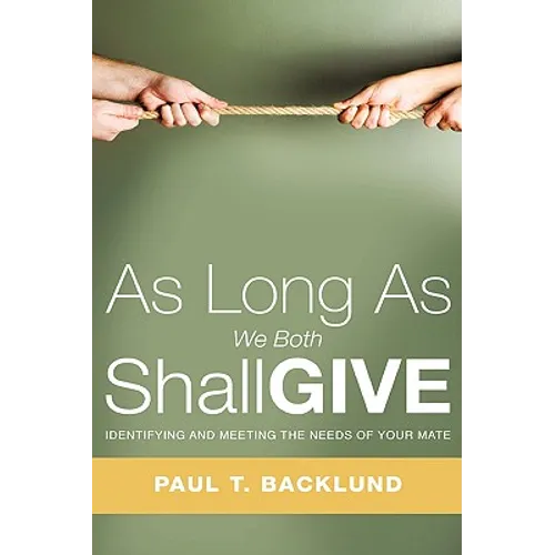 As Long As We Both Shall Give
