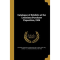 Catalogue of Exhibits at the Louisiana Purchase Exposition, 1904