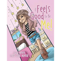 It Feels Good To Be Me!