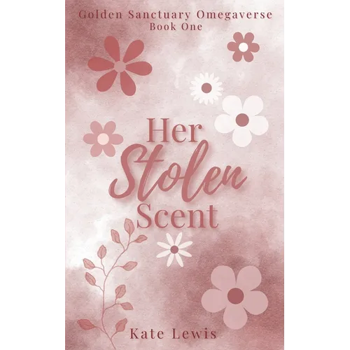 Her Stolen Scent