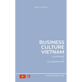 Business Culture Vietnam: Leadership and Collaboration