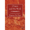 Origen and His Work