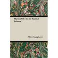 Physics Of The Air Second Edition