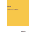 A Handbook of Therapeutics