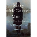 A Dangerous Woman