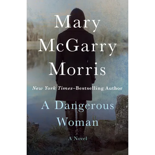 A Dangerous Woman