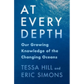 At Every Depth: Our Growing Knowledge of the Changing Oceans