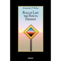 Rule of Law: The Path to Freedom