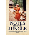 Notes from the Jungle
