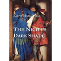 The Night's Dark Shade: A Novel of the Cathars