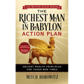 Richest Man in Babylon Action Plan (Master Class Series): Ancient Wealth Principles for Tough New Times