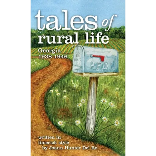tales of rural life: Georgia 1938-1946