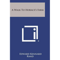 A Walk to Horace's Farm