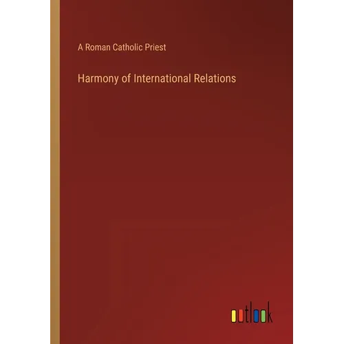 Harmony of International Relations