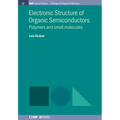 Electronic Structure of Organic Semiconductors: Polymers and Small Molecules