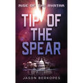 Rise of the Avatar: Tip of the Spear