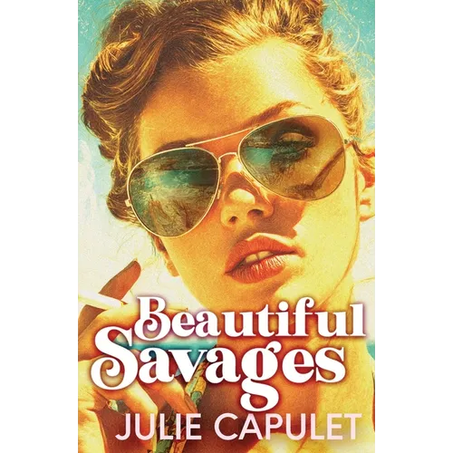 Beautiful Savages