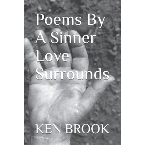 Poems By A Sinner Love Surrounds