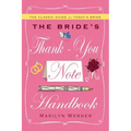 The Bride's Thank-You Note Handbook