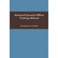 Advanced Security Officer Training Manual