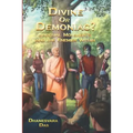 Divine Or Demoniac?: Spiritual Movements and the Enemies Within