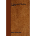 A History Of The Isle of Man