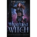 Wickedest Witch