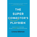 The Super Connector's Playbook