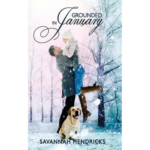 Grounded in January