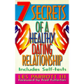 7 Secrets of a Healthy Dating Relationship