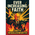 Ever Increasing Faith