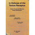 In Defense of the Textus Receptus