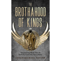 The Brothahood of Kings