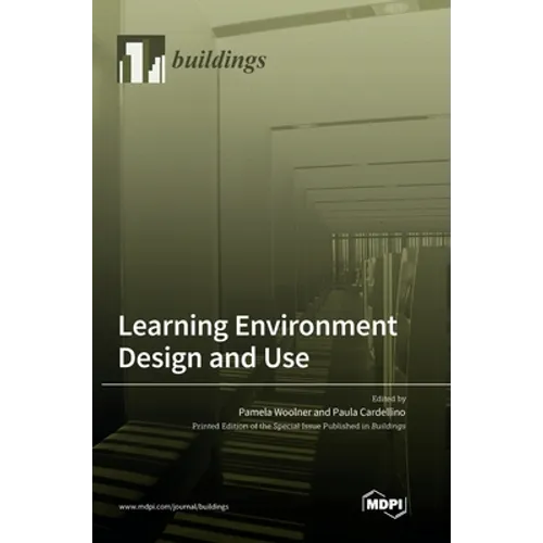 Learning Environment Design and Use