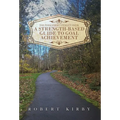 The Permanent Vitality Path: A Strength-Based Guide to Goal Achievement
