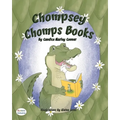 Chompsey Chomps Books