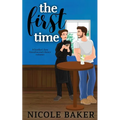 The First Time (special edition)
