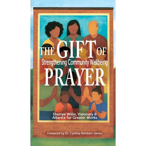 The Gift of Prayer: Strengthening Community Wellbeing