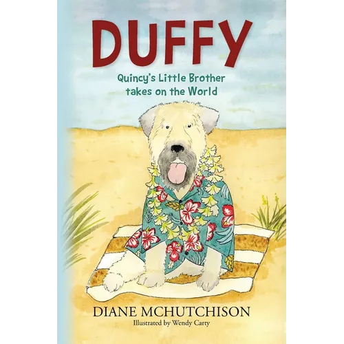 Duffy: Quincy's Little Brother Takes on the World