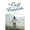The Call to Freedom