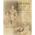 A Swedish Family Cookbook: From Farm to Fabulous