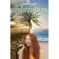 Transformation: The Great Encounter