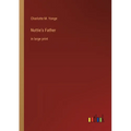 Nuttie's Father: in large print