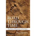 Road Through Time: The Story of Humanity on the Move