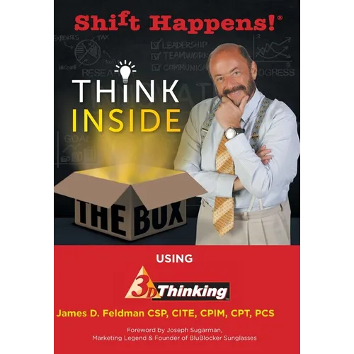 Shift Happens!: Think Inside the Box Using 3D Thinking