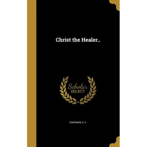 Christ the Healer..