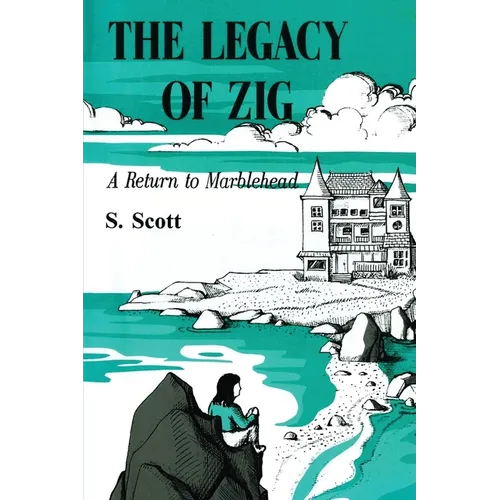 The Legacy of Zig: A Return to Marblehead